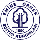 EMINE ÖRNEK EGITIM KURUMLARI